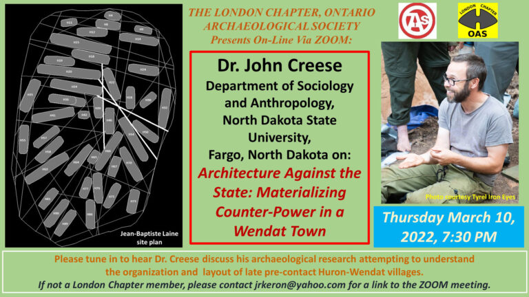 Dr. John Creese: Architecture Against the State: Materializing Counter Power in a Wendat Town